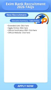Exim Bank Recruitment 2026 FAQs