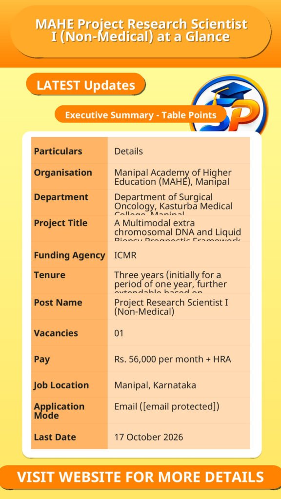 MAHE Project Research Scientist I (Non-Medical) at a Glance