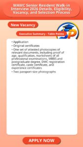MAMC Senior Resident Walk-in Interview 2026 Details, Eligibility, Vacancy, and Selection Process