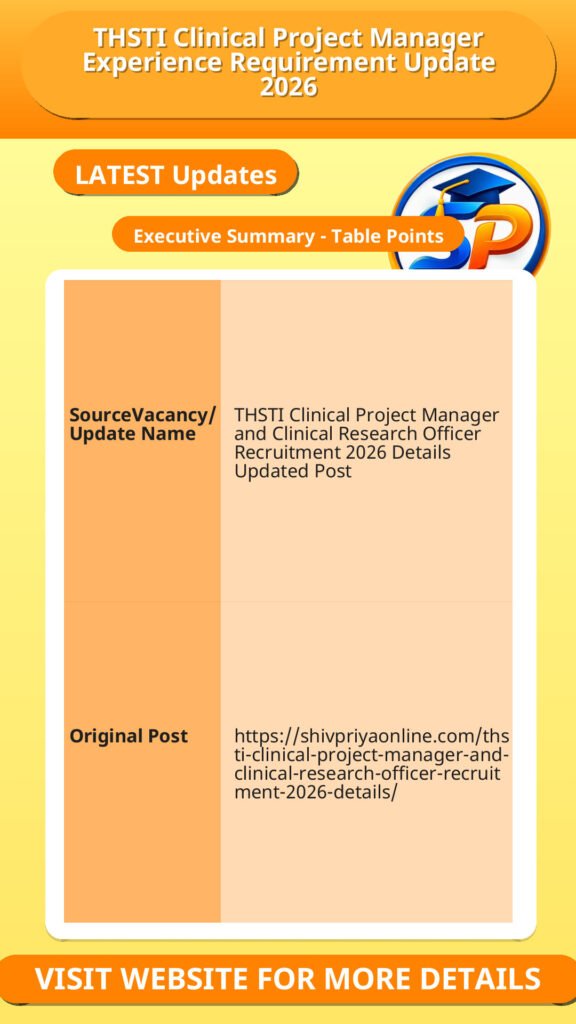 THSTI Clinical Project Manager Experience Requirement Update 2026