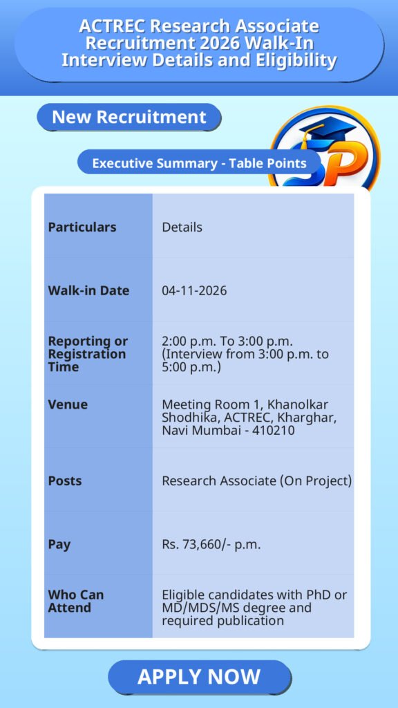ACTREC Research Associate Recruitment 2026 Walk-In Interview Details and Eligibility