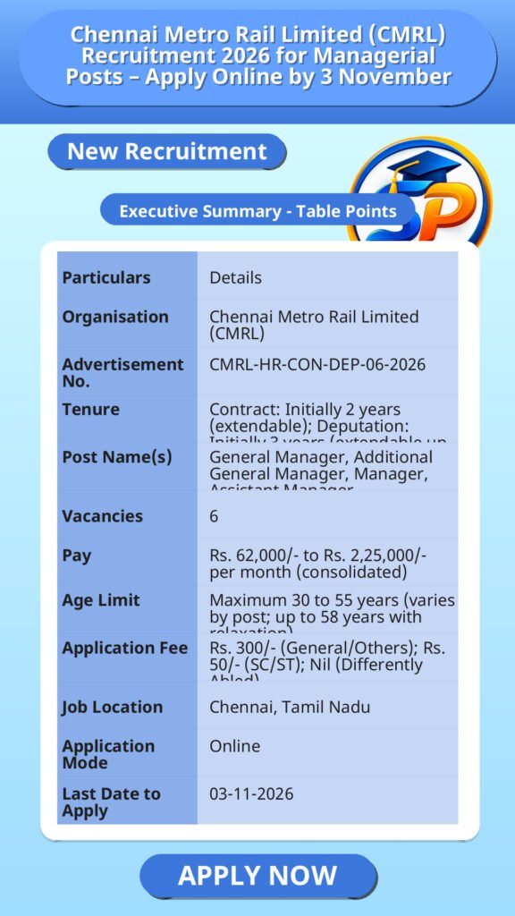 Chennai Metro Rail Limited (CMRL) Recruitment 2026 for Managerial Posts – Apply Online by 3 November