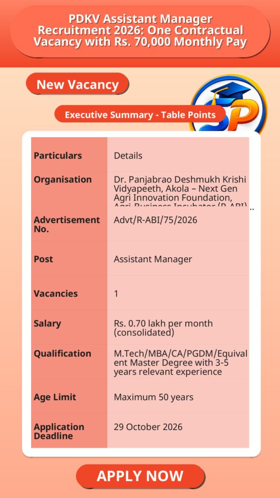 PDKV Assistant Manager Recruitment 2026: One Contractual Vacancy with Rs. 70,000 Monthly Pay