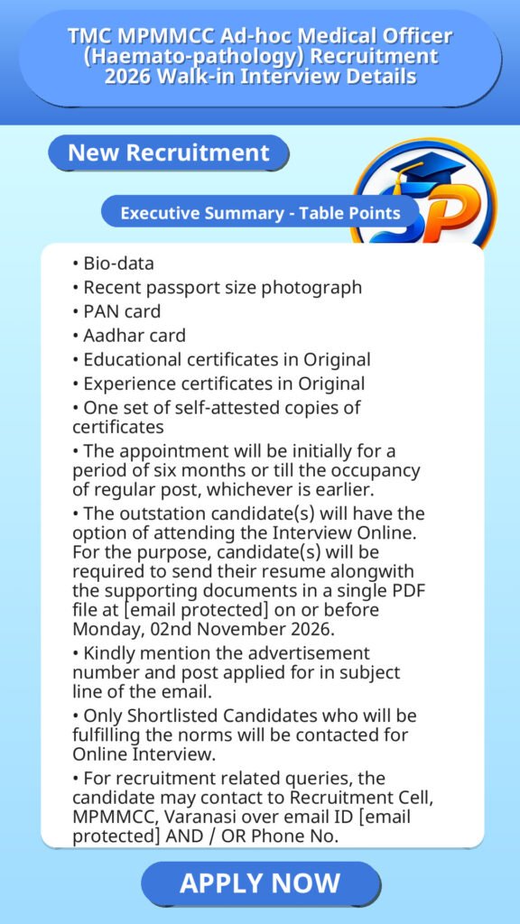TMC MPMMCC Ad-hoc Medical Officer (Haemato-pathology) Recruitment 2026 Walk-in Interview Details