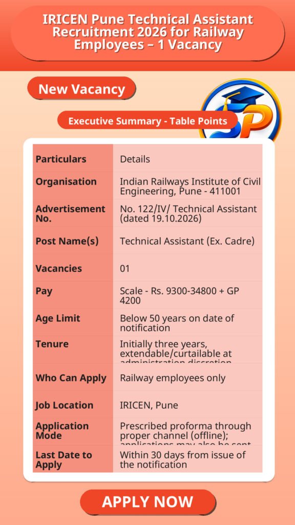 IRICEN Pune Technical Assistant Recruitment 2026 for Railway Employees – 1 Vacancy