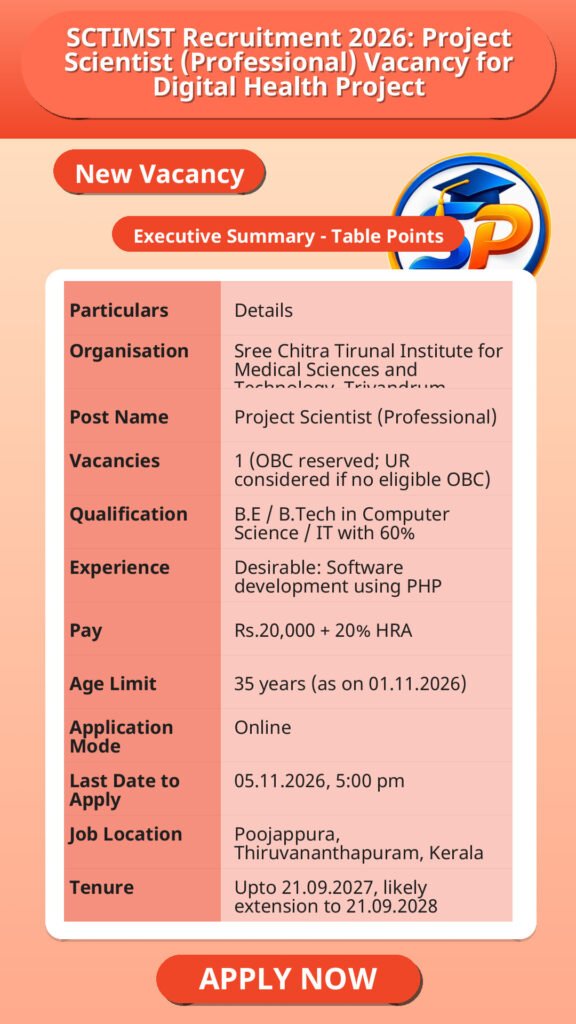 SCTIMST Recruitment 2026: Project Scientist (Professional) Vacancy for Digital Health Project