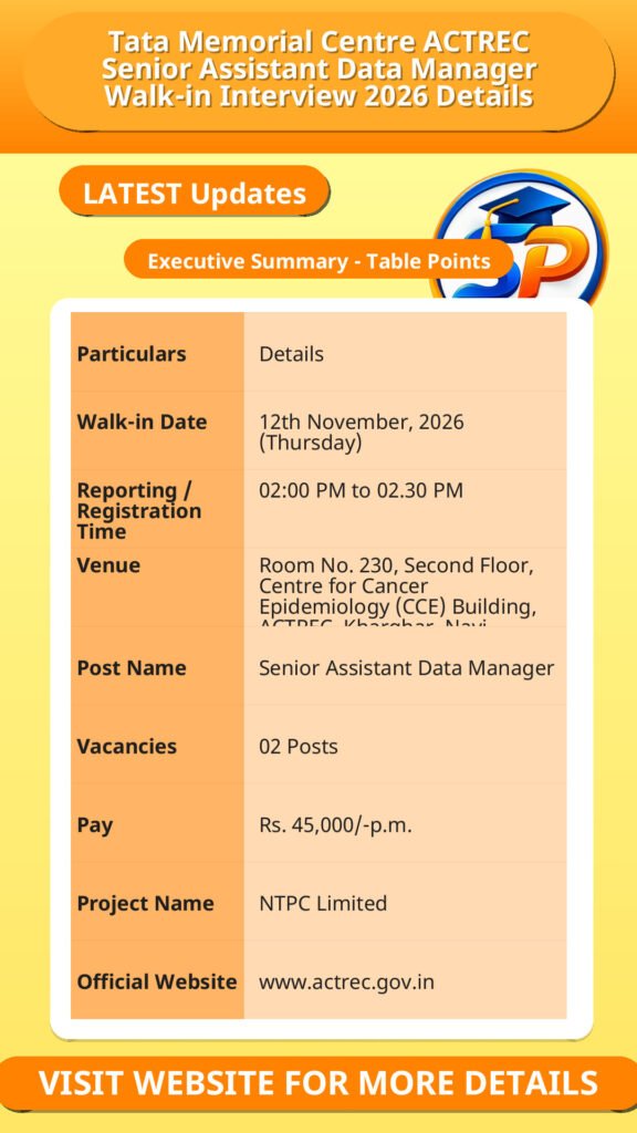 Tata Memorial Centre ACTREC Senior Assistant Data Manager Walk-in Interview 2026 Details
