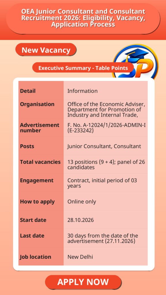 OEA Junior Consultant and Consultant Recruitment 2026: Eligibility, Vacancy, Application Process