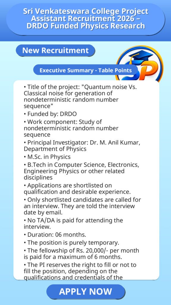 Sri Venkateswara College Project Assistant Recruitment 2026 – DRDO Funded Physics Research